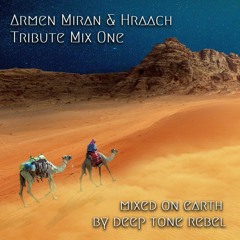 Armen Miran & Hraach Tribute Mix #1