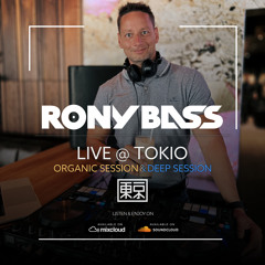 RONY-BASS-LIVE@TOKIO-2022-07-29