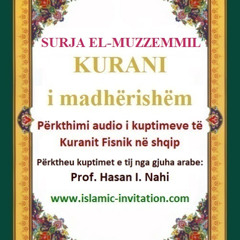 073 SURJA EL-MUZZEMMIL - KURANI i madhërishëm - Përkthimi audio i kuptimeve të Kuranit Fisnik