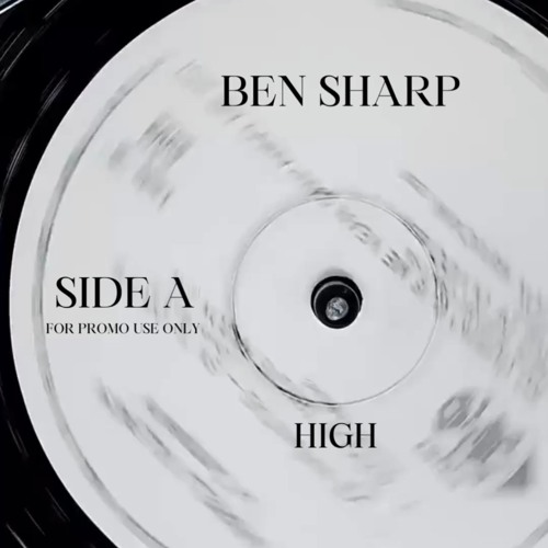 BEN SHARP - HIGH (FREE DL)