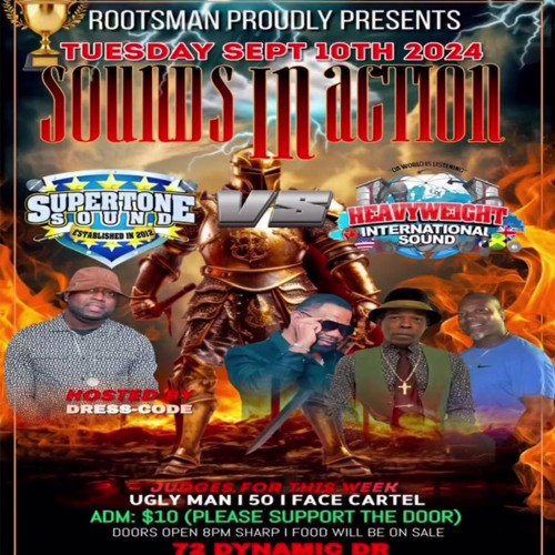 SOUNDS IN ACTION 2024 - SUPERTONE VS HEAVYWEIGHT @72 DYNAMIC DR, TORONTO 9/10/24