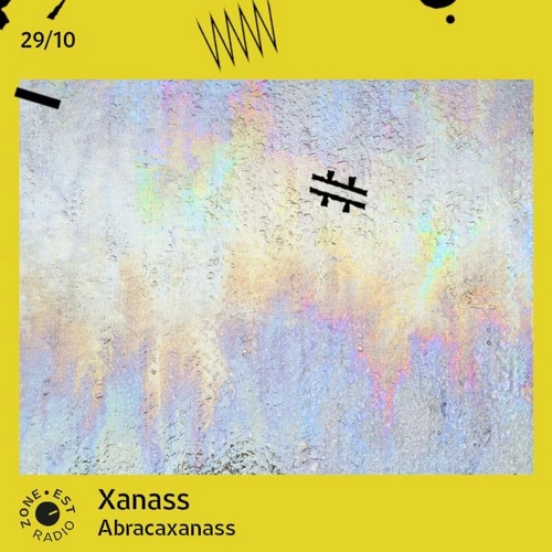 Abracaxanass avec Xanass (Octobre Soundcloud podcast image for