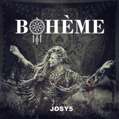 BOHÈME By JOSY5