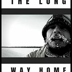 View PDF EBOOK EPUB KINDLE The Long Way Home: How I Won the 1,000 Mile Iditarod Footrace with Persis