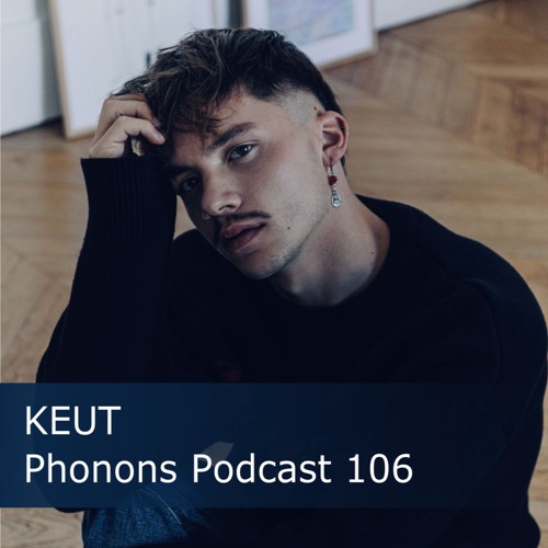 Phonons Podcast 106 KEUT
