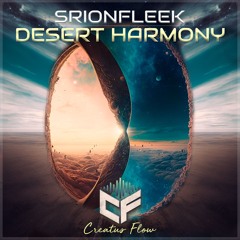 Srionfleek - Desert Harmony (Original Mix) Preview