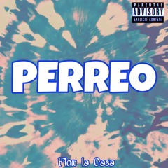 PERREO (AUDIO OFICIAL)