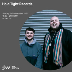 Hold Tight Records 28TH NOV 2021