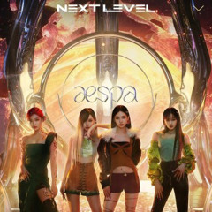 aespa 에스파 'Next Level (Habstrakt Remix)' -1.mp3
