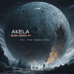 Akela - Seven Senses ( Vlad Arapasu Remix )
