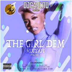 THE GIRL DEM MIXTAPE VOL.2 (2021)