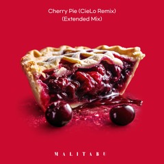 Malitabu-Cherry Pie(CieLo Remix)(Extended Mix)