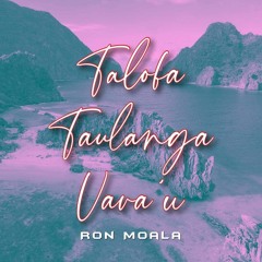 Talofa E Taulanga