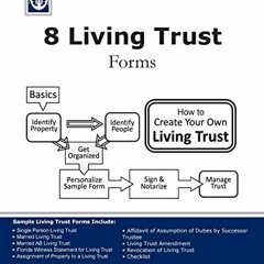 Read [EPUB KINDLE PDF EBOOK] 8 Living Trust Forms: Legal Self-Help Guide by  Sanket M