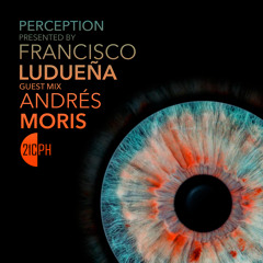 Andres Moris | Perception Guest Mix [001]