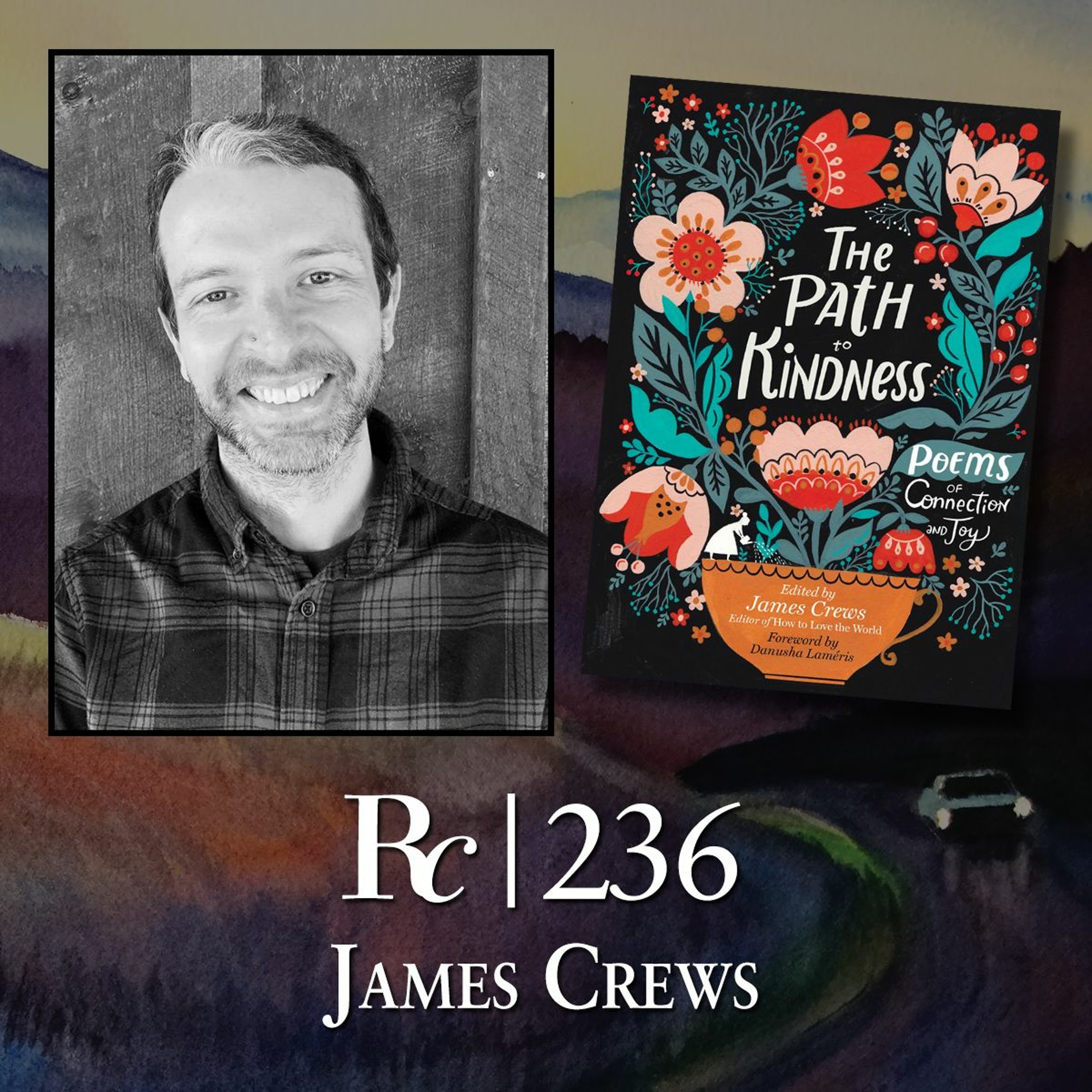 ep. 236 - James Crews