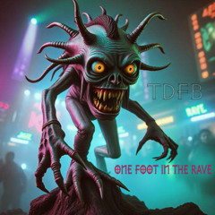 One foot in the Rave