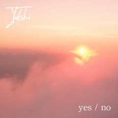 yes / no  [FREE DL]