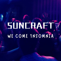 We Come 1nsomnia (Extended Mix) [FREE DOWNLOAD!]