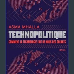 ebook read pdf ❤ Technopolitique: Comment la technologie fait de nous des soldats (French Edition)