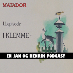 Matador E11 (1979) - En Jan og Henrik Podcast