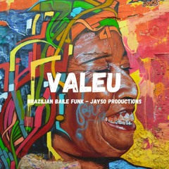Valeu (Brazilian Baile Funk) - Jayso Productions