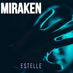 "Estelle"  (Final mix 2026)