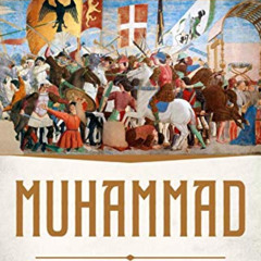 [Get] EPUB 💙 Muhammad: Prophet of Peace Amid the Clash of Empires by  Juan Cole [PDF