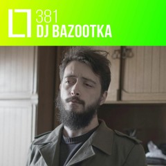 Loose Lips Mix Series - 381 - DJ Bazootka
