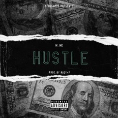 Ik Ike - Hustle (ft Rudy4F) Prod By Rudy4F