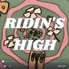 RIDIN'S HIGH