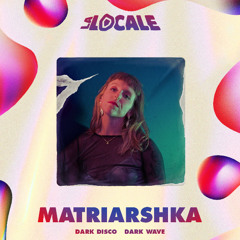 MATRIARSHKA - La Locale #2 (Live Set | 25.09.25)