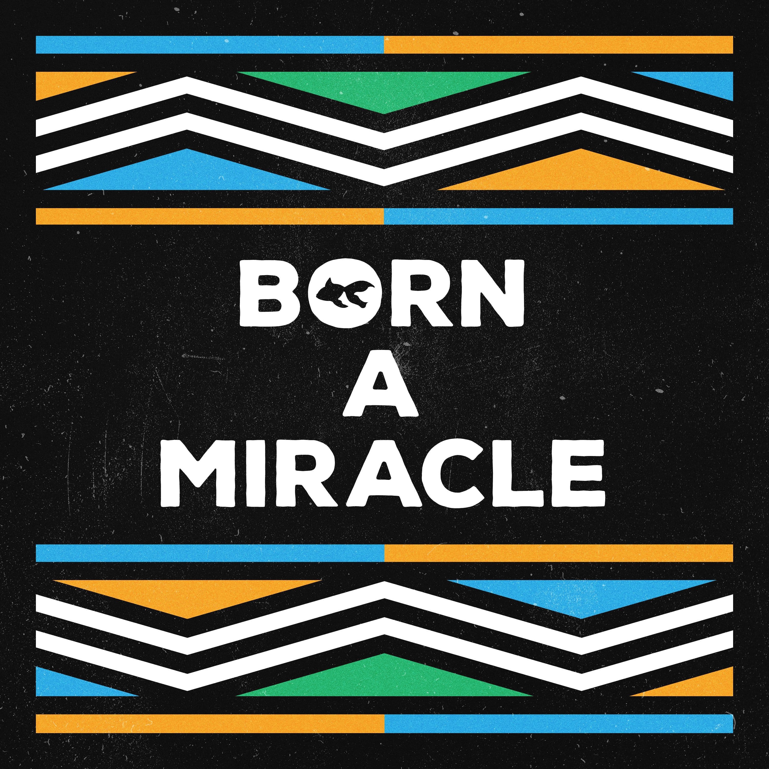 Born A Miracle by GoldFish and Zakes Bantwini