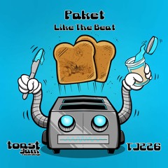 Paket - Like The Beat ***OUT NOW ON BANDCAMP!!!***