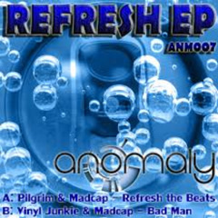 Pilgrim & Madcap - Refresh The Beat