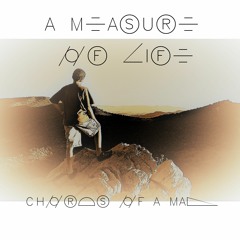 𝘼 𝙈𝙚𝙖𝙨𝙪𝙧𝙚 𝙊𝙛 𝙇𝙞𝙛𝙚