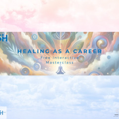 Healing As A Career Meditation