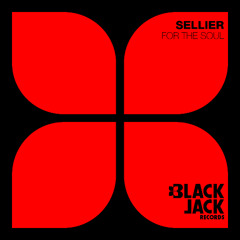 SELLIER - For The Soul