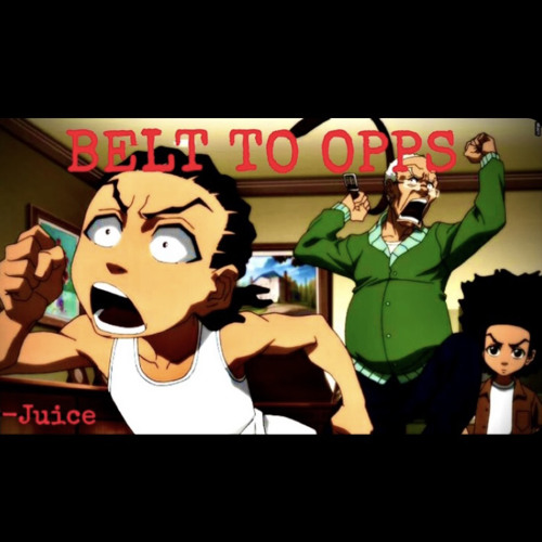Juice - BELT TO OPPS