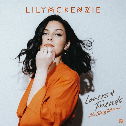 Lily Mckenzie - Lovers & Friends (Ali Story Remix)
