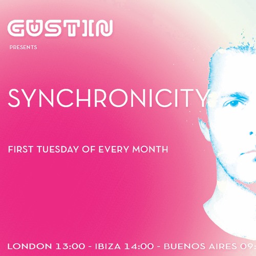 Gustin - Synchronicity EP 21 -  April 2021 [Proton Radio]