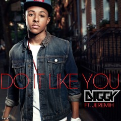 Do It Like You (feat. Jeremih)