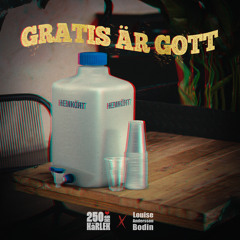 Gratis är gott