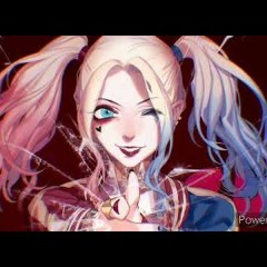 Nightcore - Harley Fucking Quinn