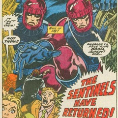 the sentinels have returned