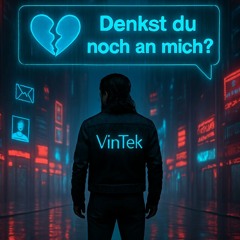 Denkst du noch an mich?