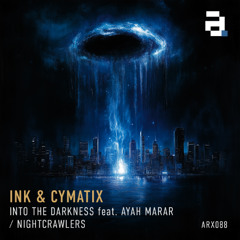 INK & Cymatix - Nightcrawlers - Architecture Recordings - ARX088