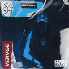 VERVGE - Scar Soul