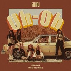 (G)I - DLE - Uh - Oh (Instrumental)