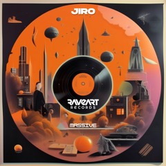 JIRO - MASSIVE (ORIGINAL MIX) RAVEART